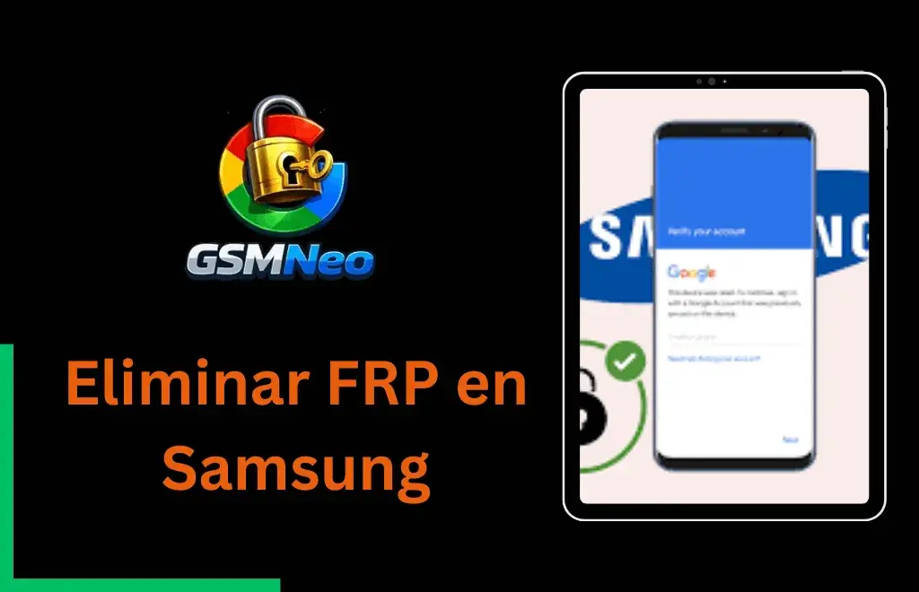 Eliminar el bloqueo FRP de Samsung